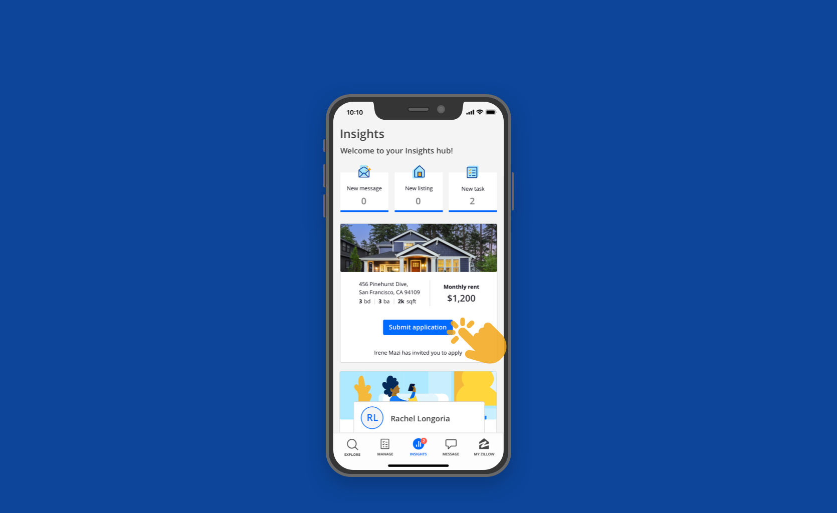 ⨳ She lands into the insights experience, and sees that there are (New message, New listing and New task).